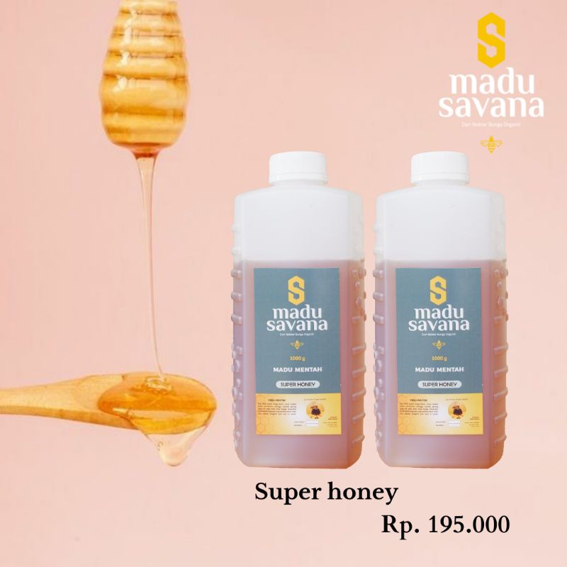 

Madu super savana
