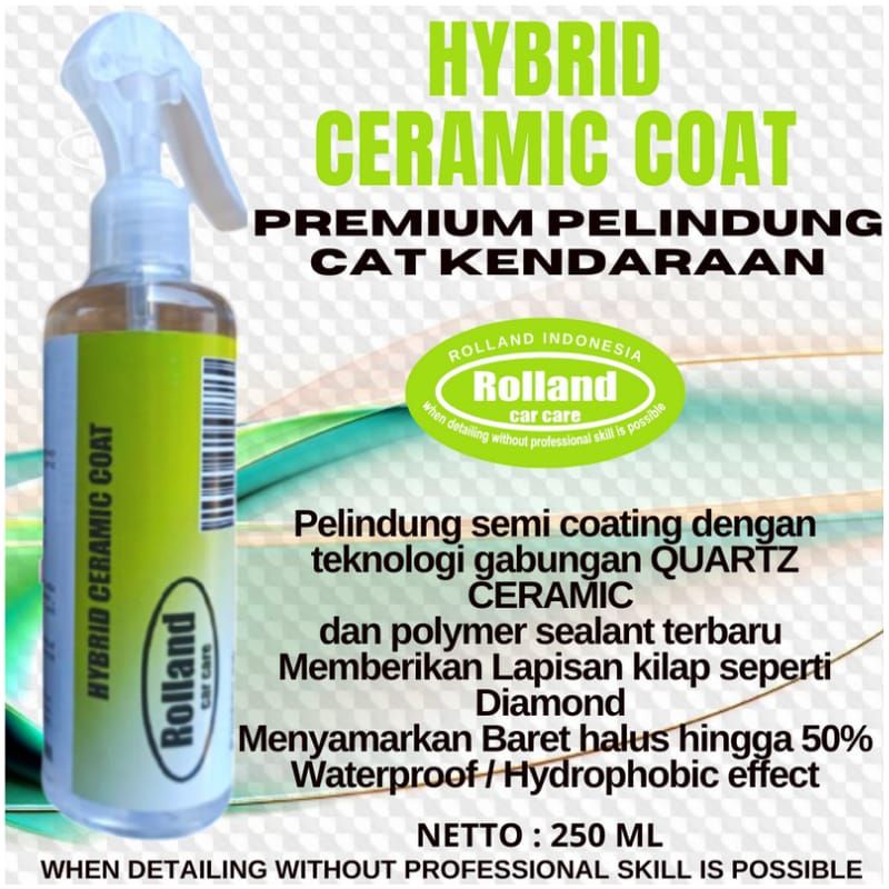 Pengkilap body mobil hybrid ceramic coat rolland nano ceramic coating Maintenance nano ceramic
