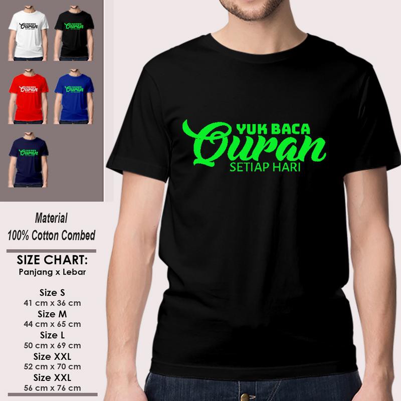 Kaos Dakwah Muslim Pria Lengan Pendek Keren SP-LSMSAK335 YUK BACA QURAN TIAP HARI Islami Kekinian-2