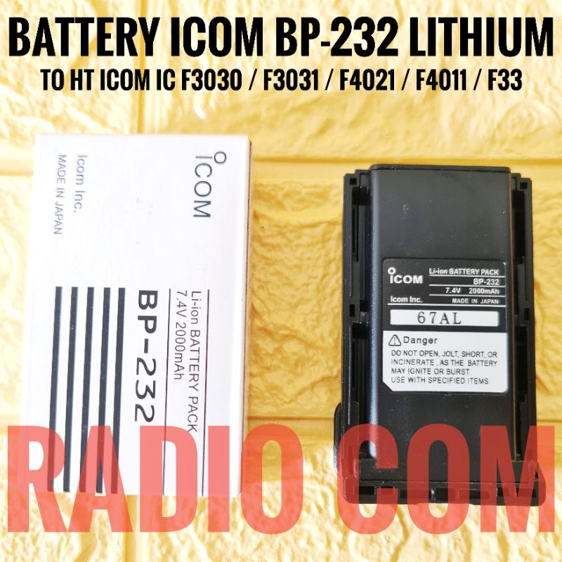 BATTERY ICOM BP-232 BP232 BATRE HT ICOM IC F3033 F3031S F4033 F4031S BP 232 LITHIUM