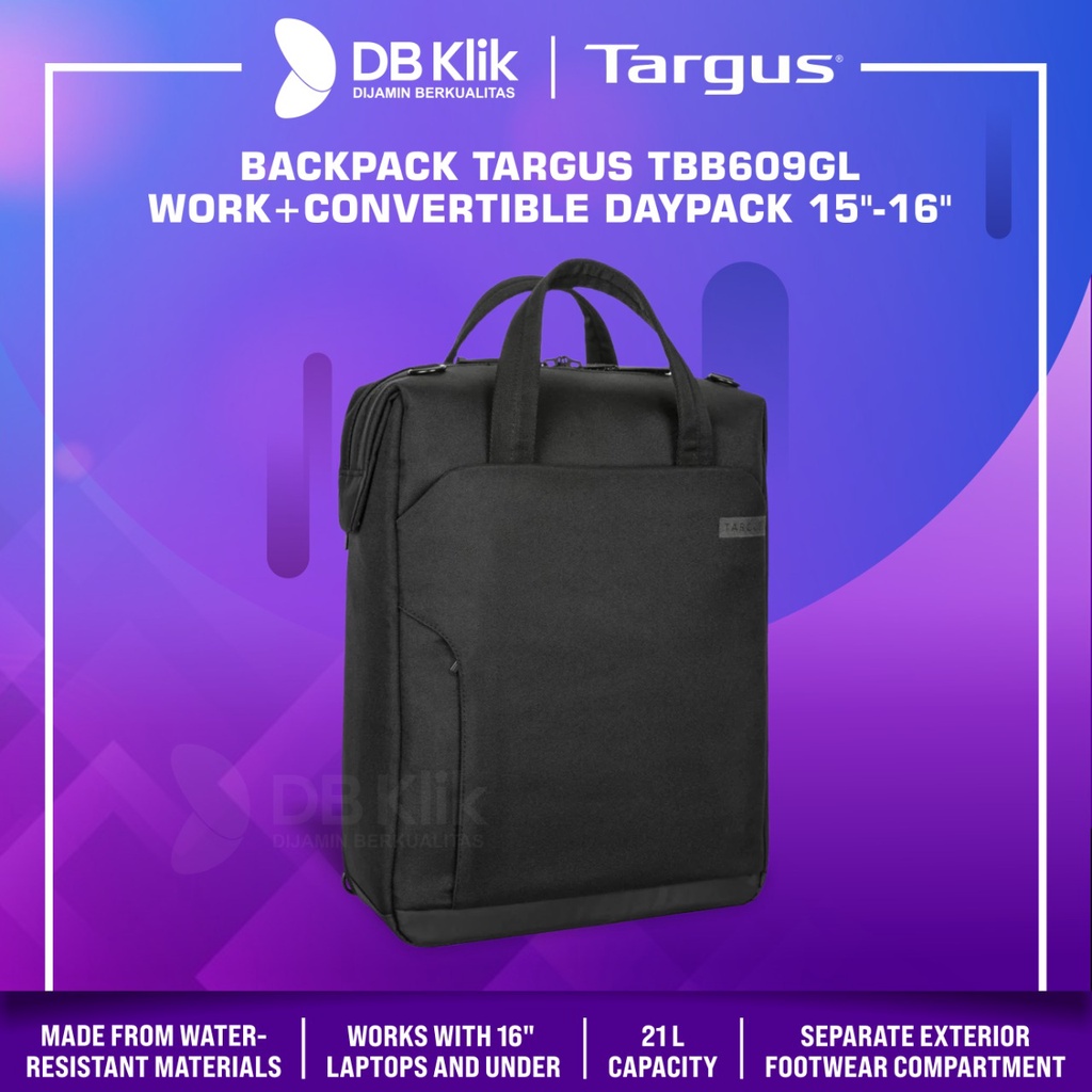 Backpack TARGUS TBB609GL Work+Convertible Daypack 15&quot;-16&quot;- TBB609GL-70