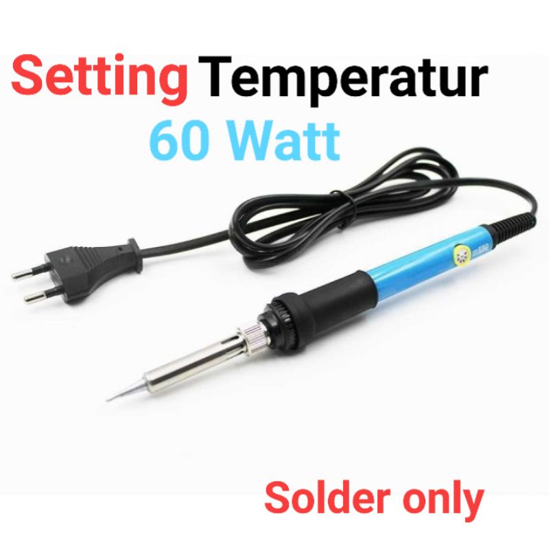 SOLDER 60 WATT dengan pengatur suhu ( solder only )