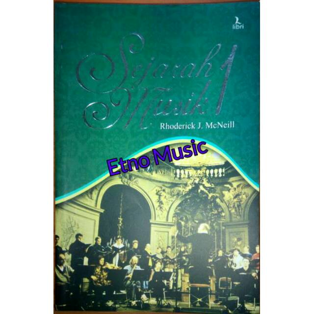 Sejarah Musik 1 Rhoderick McNeill