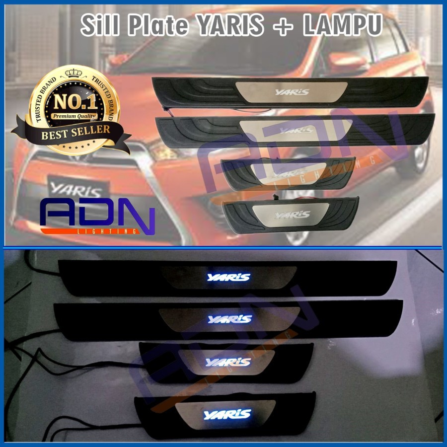 SILLPLATE SILL PLATE SILPLATE SAMPING TOYOTA YARIS LAMPU LED ADN