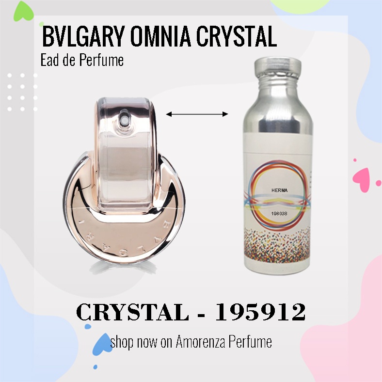 Bibit Parfum Murni BULGARY 0MNIA CRYSTAL - CRYSTAL Nica Fragrance 50ml