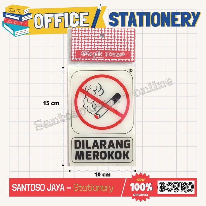 

Akrilik BOYKO - DILARANG MEROKOK - Acrylic Sign 15x10 cm