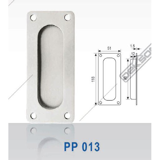 PULL PLATE DEKKSON PP 013 SSS Handle Sliding Tanam Kotak Stainless