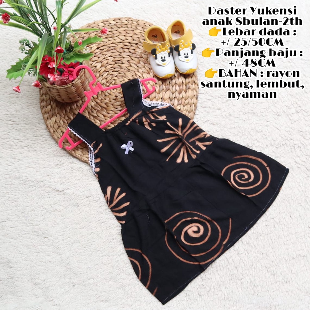 TERLARIS  Daster Yukensi anak 8bulan-2th Lebar dada 50CM Panjang baju 48CM BAHAN : rayon santung, le
