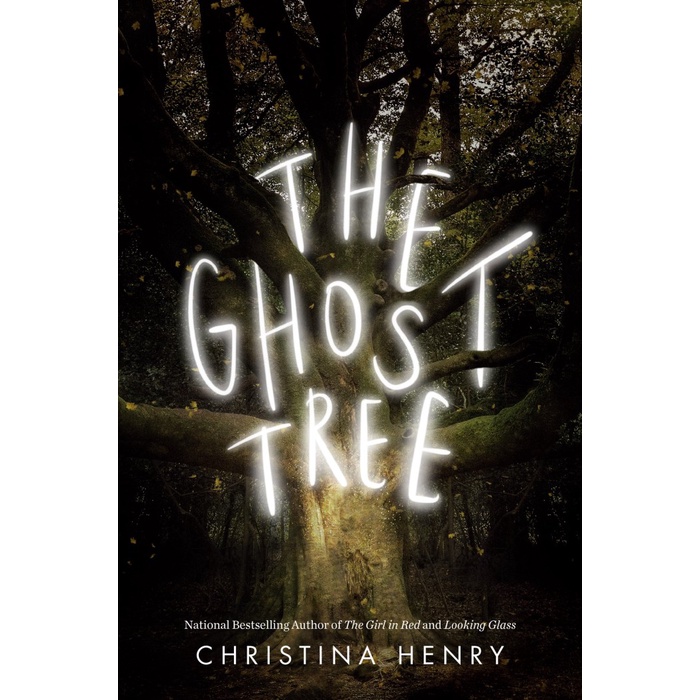 

The Ghost Tree by Christina Henry