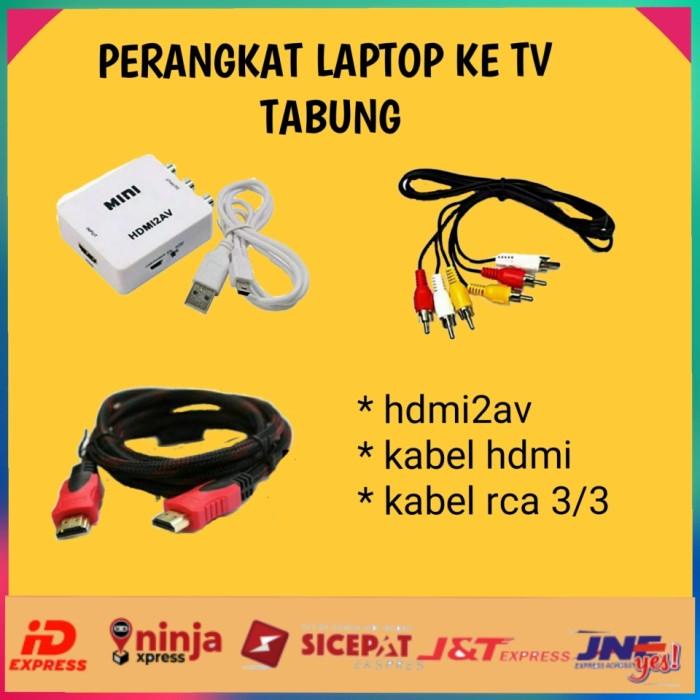 Paket Sambungan Dari Laptop Untuk Ke Tv Tabung Hdmi To Rca Kabel Hdmi