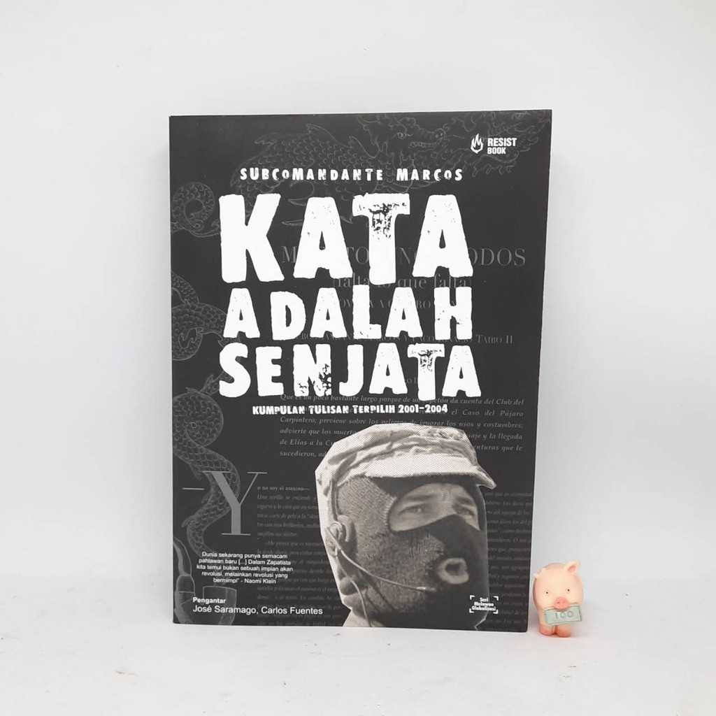 Kata adalah Senjata - Subcomandante Marcos