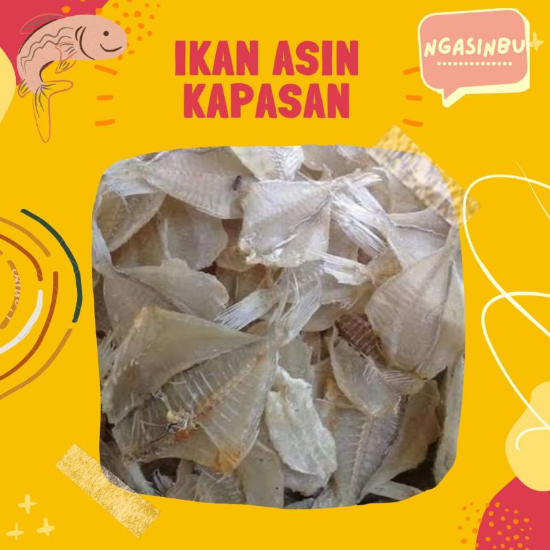 

IKAN ASIN KAPASAN / ASIN KRUPUK