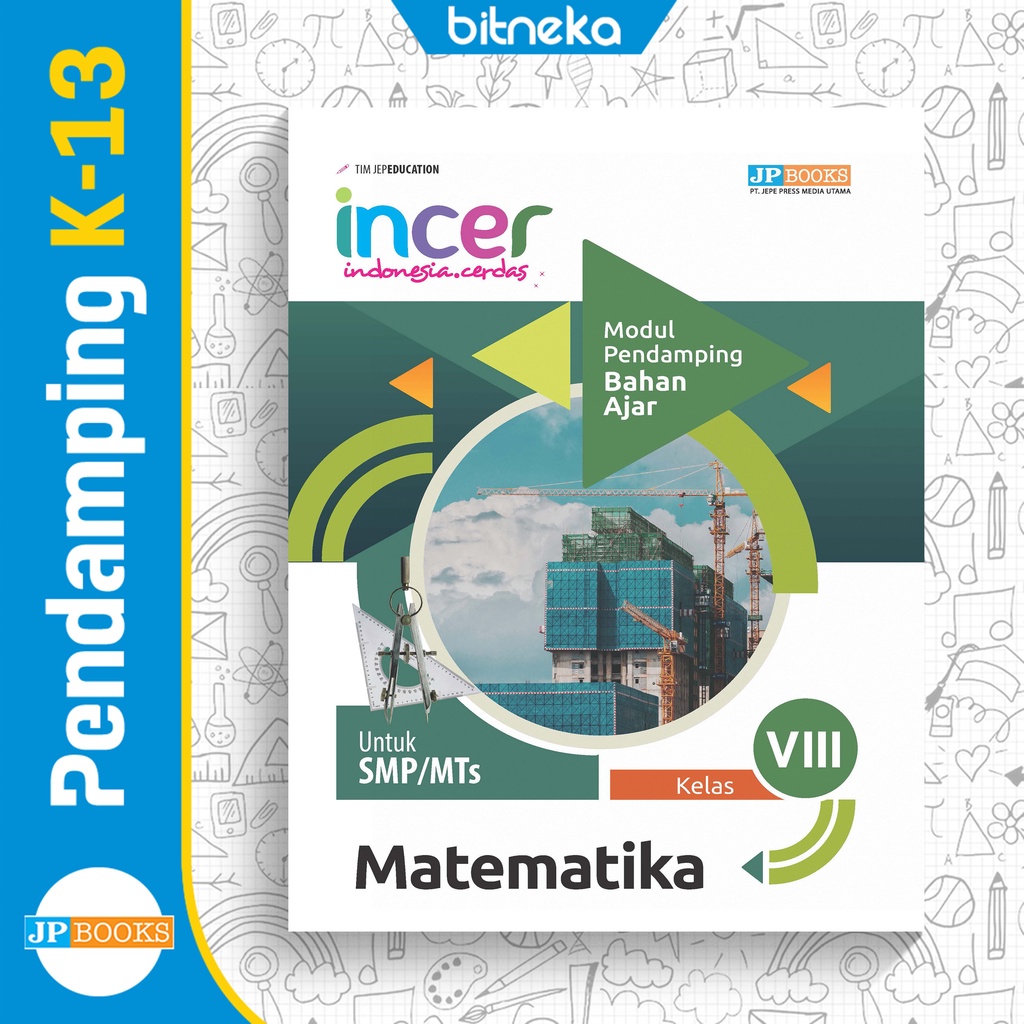 Buku Modul Pendamping Matematika SMP Kelas 8 Kurikulum 2013 LKS Incer