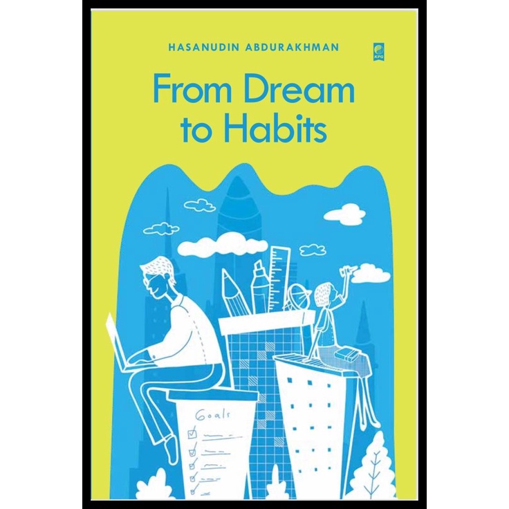 

SALE BUKU FROM DREAM TO HABITS SALE