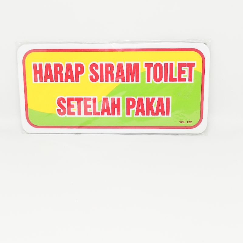 

Plat papan Akrilik harap siram toilet setelah pakai WIL 122