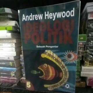Ideologi politik by  by andrew heywood edisi 5