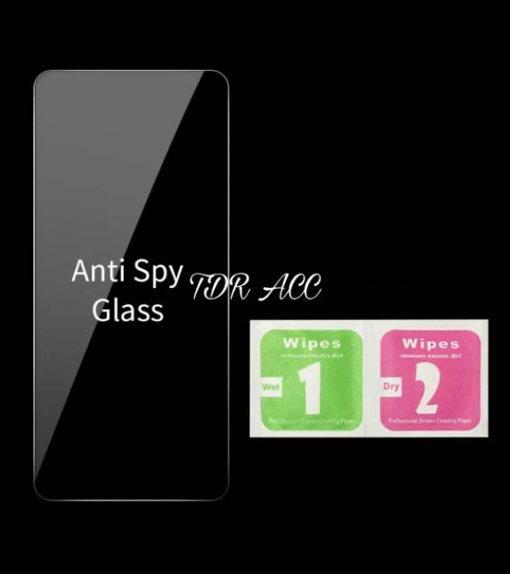 ANTISPY NON LIST - TEMPERED GLASS XIAOMI REDMI NOTE 9/9 PRO/NOTE 8/8 PRO/REDMI 7/7A/6A/8A/REDMI 9/9A/9C/MI 11T/MI 11T PRO