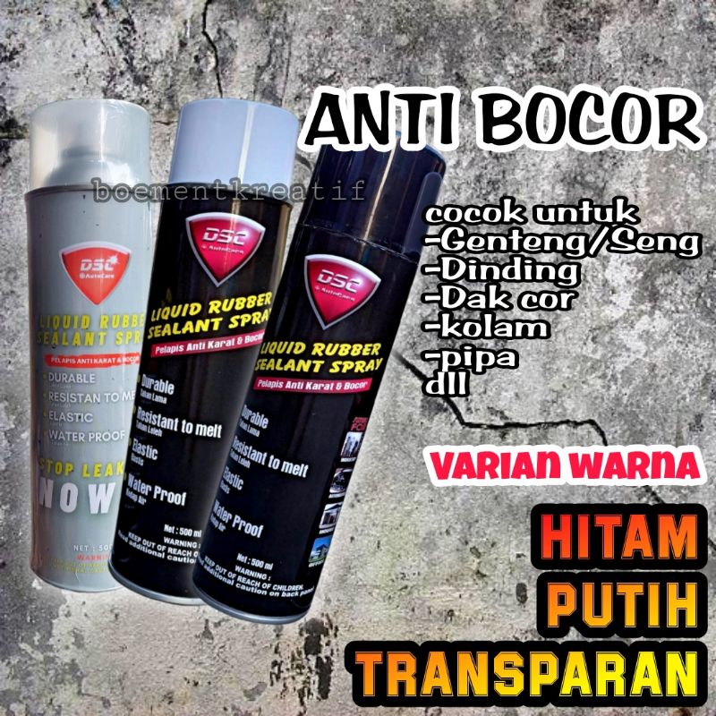 Rubber sealant dsc / Spray ajaib / Anti bocor / waterproof / Anti rembes tahan lama