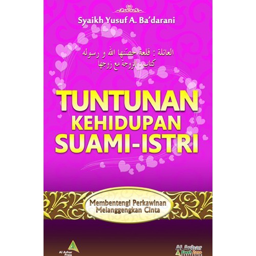 #Tuntunan Kehidupan Suami Istri #Buku Pernikahan #Pernikahan Islami