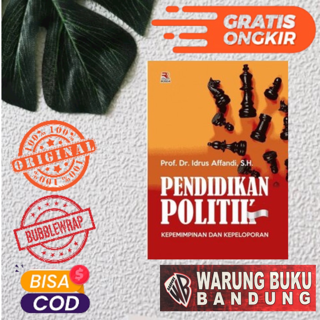 Jual Buku Pendidikan Politik Kepemimpinan Dan Kepeloporan Prof Dr