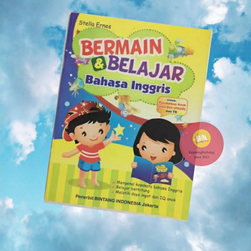 BUKU BERMAIN DAN BELAJAR BAHASA INGGRIS UNTUK ANAK TK