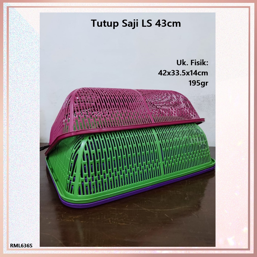 Tutup Saji Segi LS 43cm