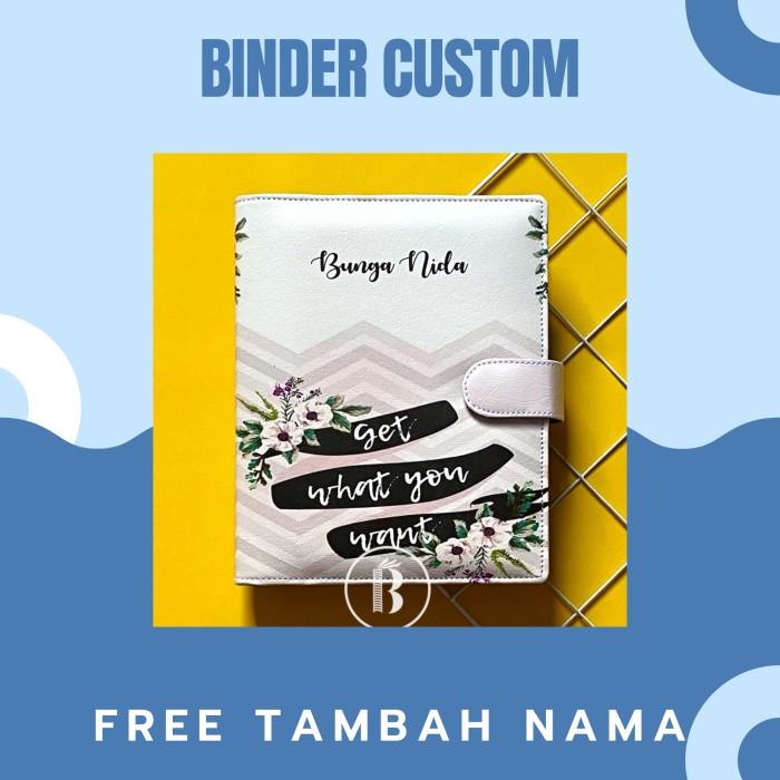 

Gia | Binder Custom Get What You Want Free Tambah Nama 20Ring A5 / 26Ring B5