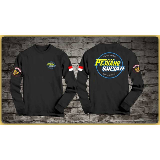 JVFshop26 Kaos pejuang rupiah lupa cinta lengan panjang