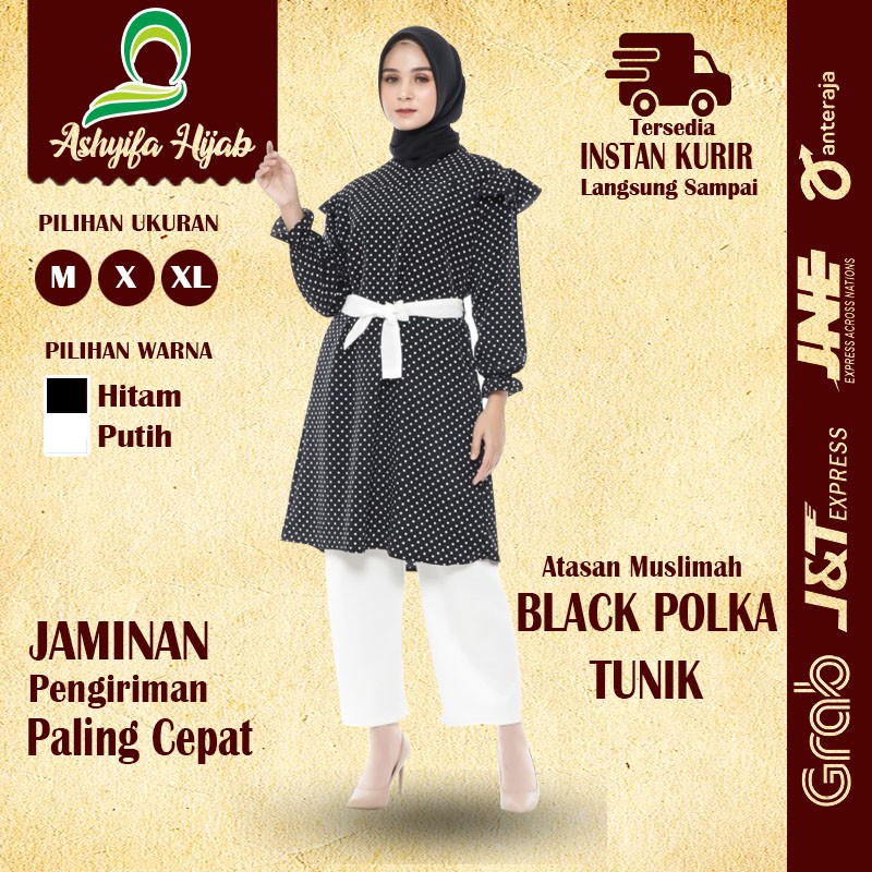 Baju Atasan Tunik Remaja Fashion Muslim Wanita Terbaru Kekinian | Black Polka | Asyifa Hijab