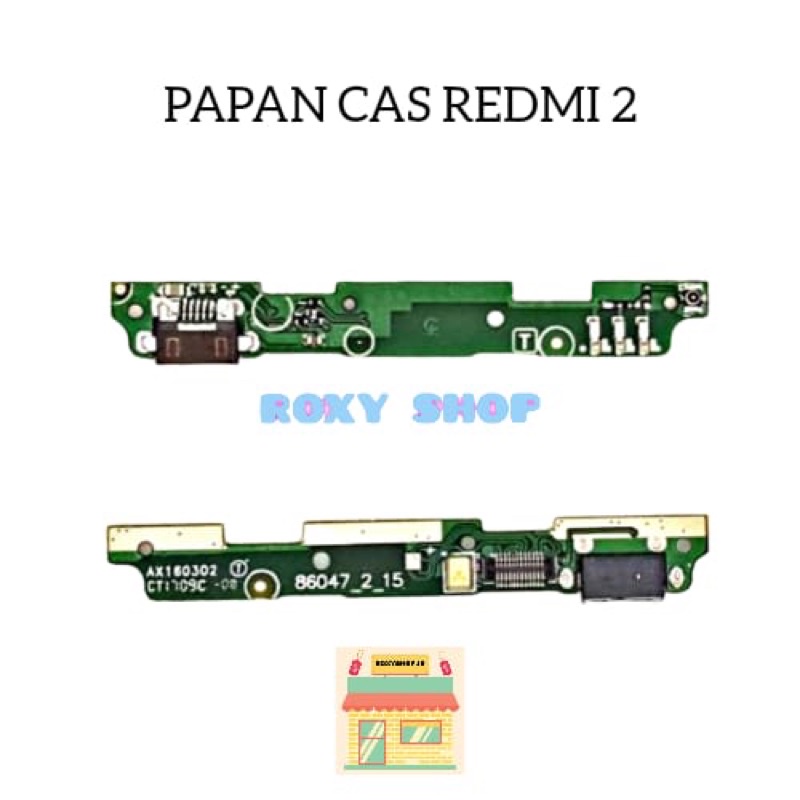 PAPAN CAS BOARD CHARGER XIAOMI REDMI 2 / REDMI 2S PRIME KONEKTOR CAS CON CHARGER PLUG IN
