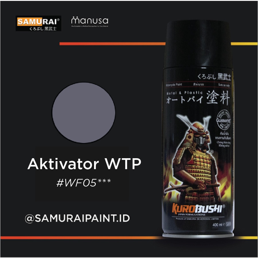 SAMURAI Water Film Activator WF05*** Activator
