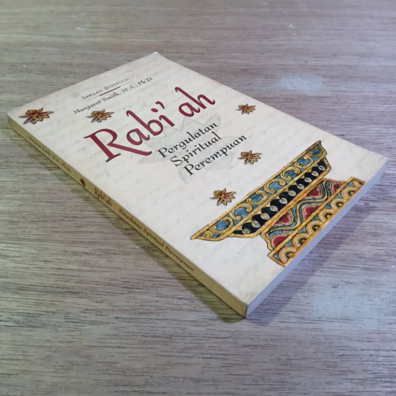 RABI'AH RABIAH AL ADAWIYAH PERGULATAN SPIRITUAL PEREMPUAN MARGARET SMITH