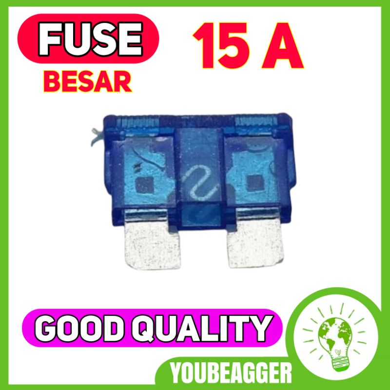 sikring Fuse 15A besar