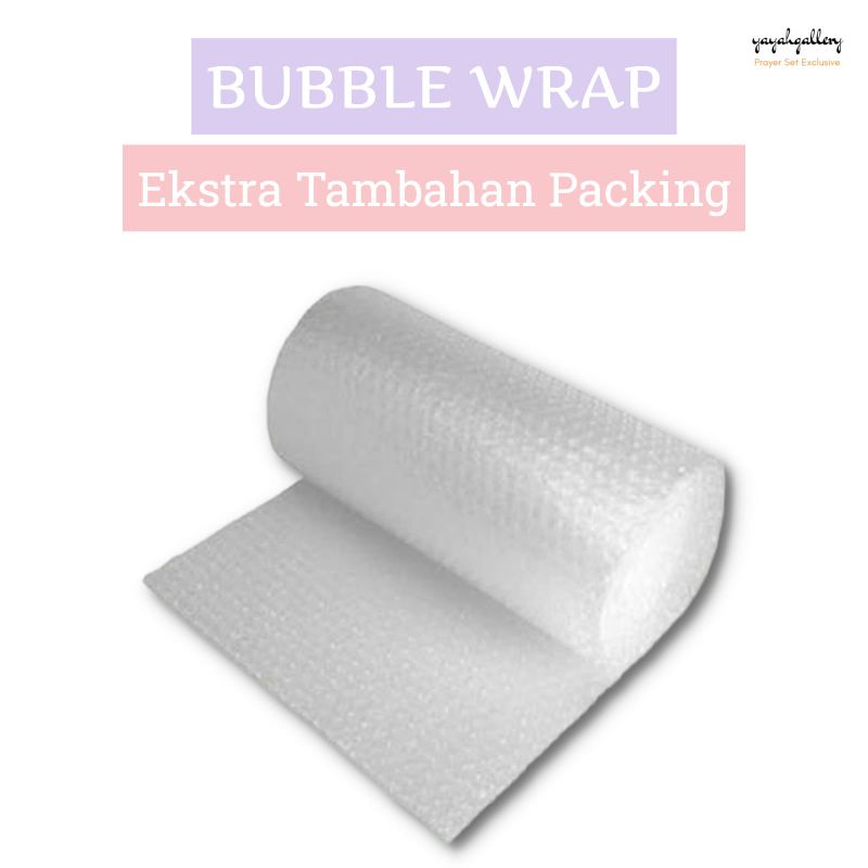 

tambahan packing (bubble wrap)