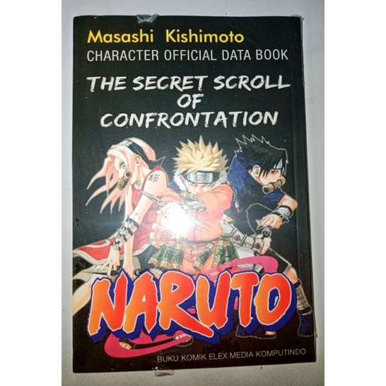 Komik Naruto The Secret Scroll Of Confrontation