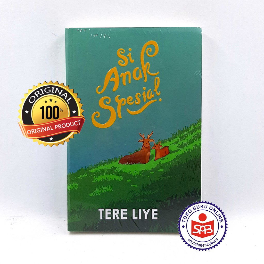 Si Anak Spesial - Tere Liye