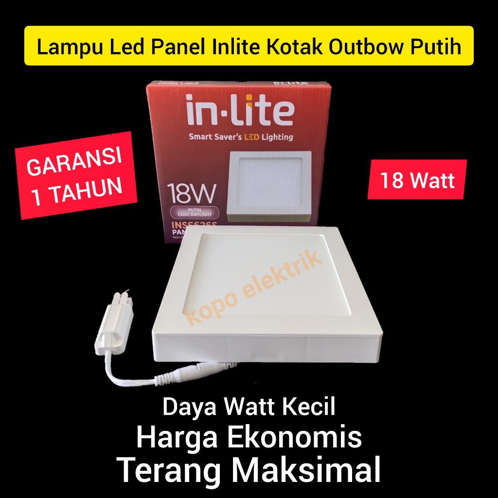 INLITE Downlight Led Panel 18 Watt KOTAK Outbow (BERGARANSI 1 TAHUN)