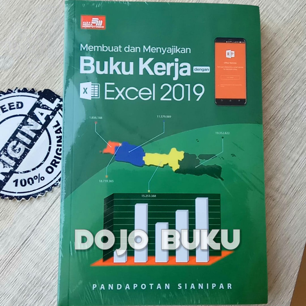 Membuat Dan Menyajikan Buku Kerja Dengan Excel 2019 by Pandapotan Sianipa