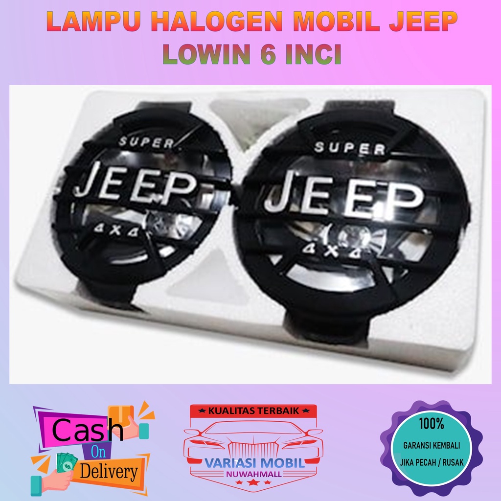 Lampu Foglamp Halogen Mobil Jeep Lowin 6 inci Lampu Variasi Mobil