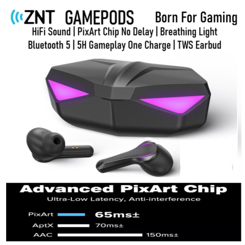 Wireless Gaming Earbuds TWS ZNT GamePods Max PixArt Chip Low Latency IPX5 - GRAB GOJEK READY