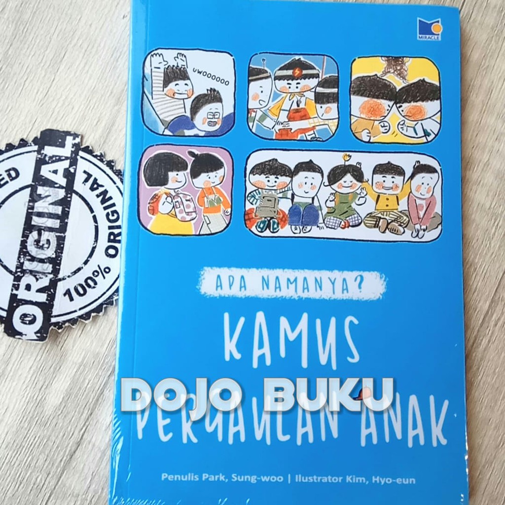 Apa Namanya? Kamus Pergaulan Anak by Park, Sung-Woo / Kim, Hyo-Eun