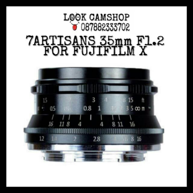 LENSA KAMERA MIRRORLESS FUJI 7ARTISANS 35 35mm F1.2 FOR FUJIFILM X MOUNT XM1 XA1 XA2 XA3 XA10 XT10