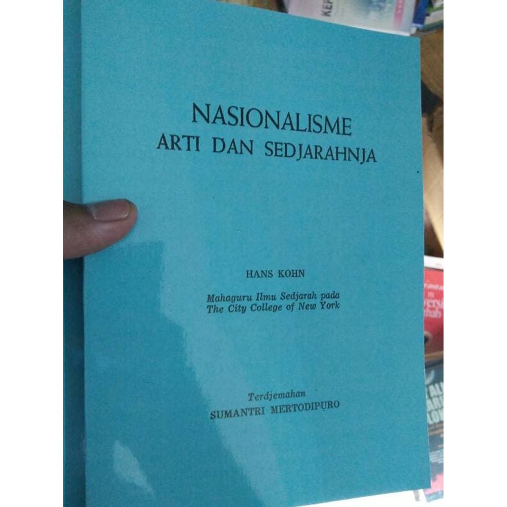 Nasionalisme Arti dan Sejarahnya - Hans Kohn