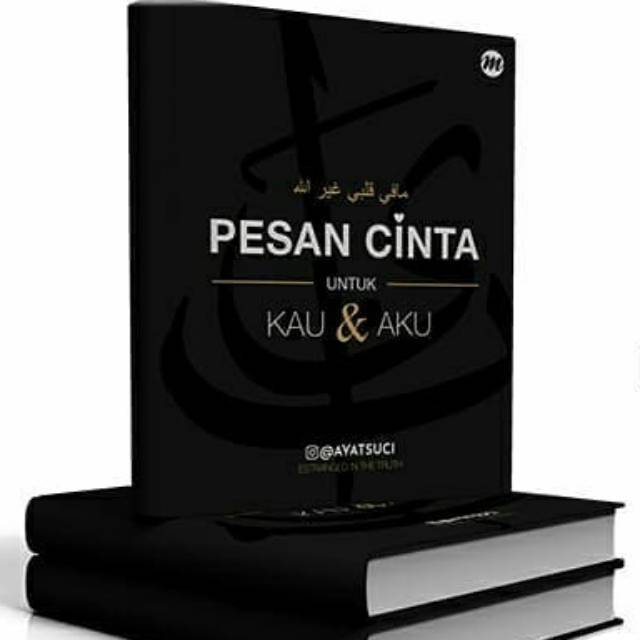 PESAN CINTA UNTUK KAU DAN AKU