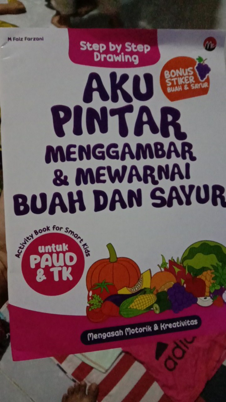 BUKU ANAK TK PAUD AKU PINTAR MENGGAMBAR & MEWARNAI BUAH DAN SAYUR