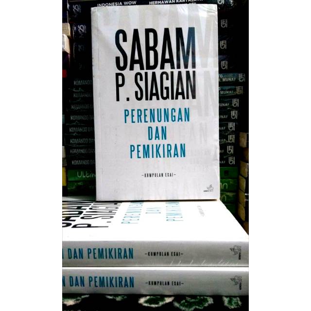 Sabam P. Siagian: Perenungan dan Pemikiran: Kumpulan Esai