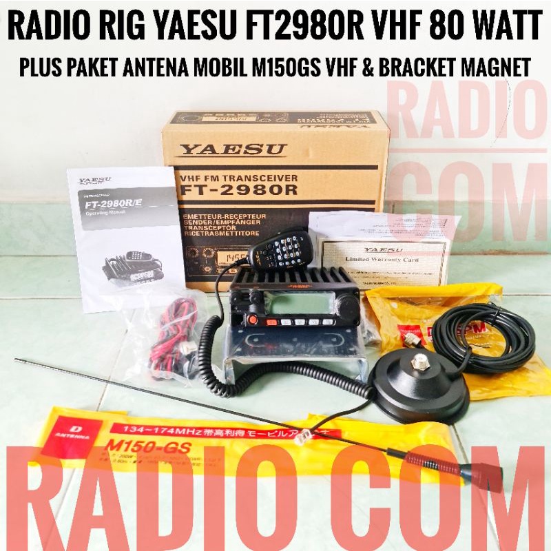 RIG YAESU FT2980 FT-2980R VHF PLUS PAKET RADIO RIG MOBIL YAESU FT2980 PLUS ANTENA MOBIL - RIG YAESU FT2980R VHF PLUS ANTENA M150 GS VHF BRACKET MAGNET DP SPM