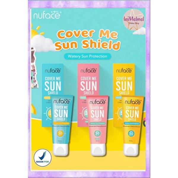 [GARANSI NO WHITECAST] [50GR] [BPOM] Nuface Cover Me Sun Shield (Sunscreen) Tabir Surya SPF30 PA+++ | SPF50 PA++++ | Tone Up_Cerianti