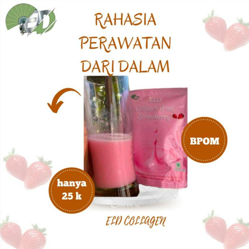 ELD COLLAGEN DRINK STRAWBERRY/ELD COLLAGEN PEMUTIH &amp; PELANHSING BADAN