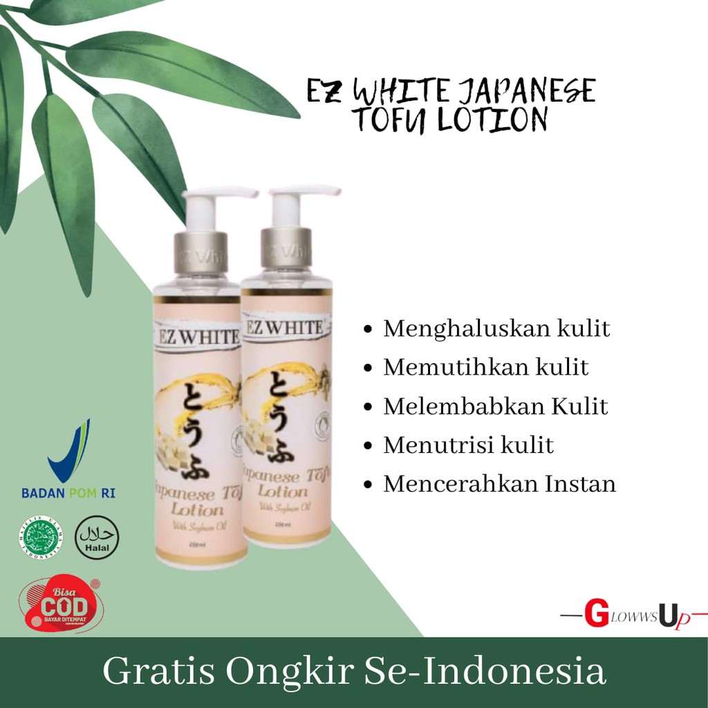 LOTION PEMUTIH BADAN EZ WHITE JAPANESE TOFU LOTION WHITENING - PEMUTIH BADAN PERMANEN